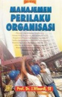 Manajemen perilaku organisasi edisi revisi