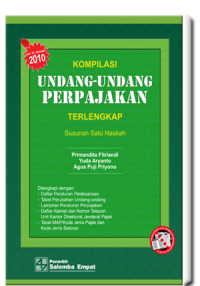 Kompilasi undang-undang perpajakan terlengkap 2010