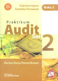 Praktikum audit seri 2  Buku 2 : Kertas kerja pemeriksaan