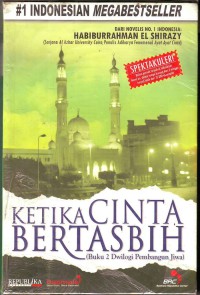 Ketika cinta bertasbih : Buku 2 dwilogi pembangunan jiwa