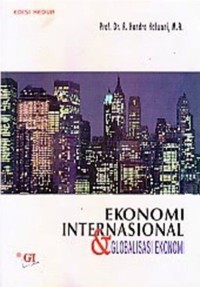 Ekonomi internasional dan globalisasi ekonomi edisi kedua