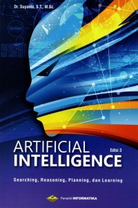 Artificial Intelligence Searching, Reasoning, Planning, dan Learning Edisi Tiga