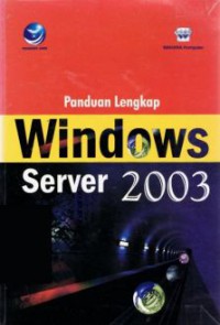 Panduan lengkap windows server 2003
