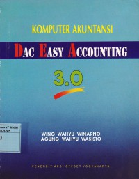 Komputer akuntansi: daceasy accounting 3.0
