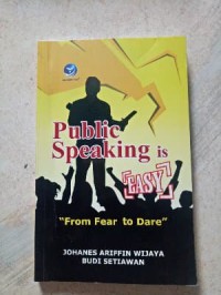 Public Speaking Is Easy Fro Fear To Dare