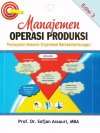 Manajemen operasi produksi : pencapaian sasaran organisasi berkesinambungan edisi  3