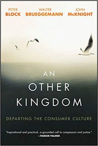 An other kingdom departing the consumer culture