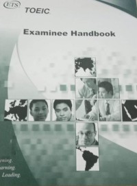 TOEIC  Examinee handbook  : listening,learning,leading