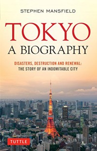 Tokyo A biography