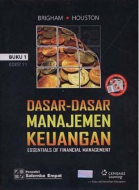 Dasar-dasar manajemen keuangan: Essentials of financial management
