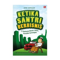 Ketika santri berbisnis: 17 rahasia bisnis jalan, pemilik sarungan