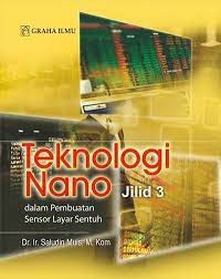Nano teknologi jilid 3 dalam pembuatan sensor layar sentuh