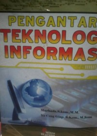 Pengantar teknologi informasi