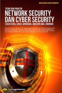 Network security dan cyber security teori dan praktik cisco ccna, linux, windows, amazon aws, android