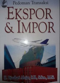 Pedoman transaksi ekspor & impor