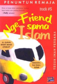 Nge friend sama islam track 5