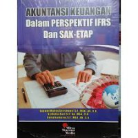 Akuntansi keuangan dalam pespektif ifrs dan sak-etap
