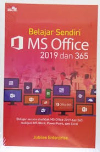 Belajar sendiri microsoft office 2019 dan 365