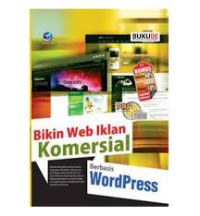 Panduan aplikasi & solusi bikin web, iklan komersial berbasis wordpress