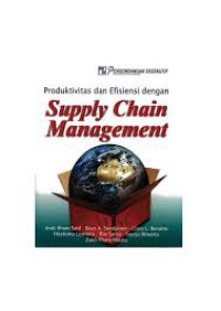 Produktivitas & efisiensi dengan supply chain management