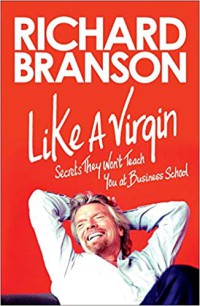 Like a virgin; secrets they wont teach you at business school