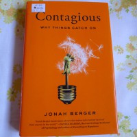Contagious; rahasia dibalik produk dan gagasan yang populer