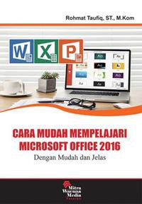 Cara mudah mempelajari microsoft office 2016