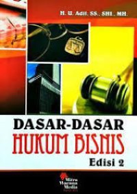 Dasar - dasar hukum bisnis edisi 2