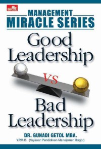 Good leadership vs bad leadership