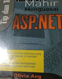 Tip dan trik rahasia mahir menguasai ASP.Net