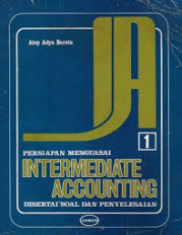 Persiapan menguasai intermediate accounting