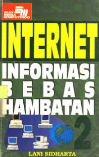 Internet: Informasi bebas hambatan 2