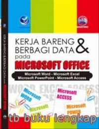 Kerja bareng & berbagai data pada microsoft office