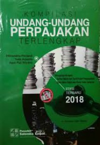 Kompilasi undang - undang perpajakan terlengkap 2018