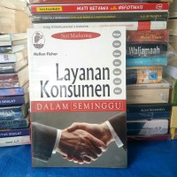 Layanan konsumen dalam seminggu