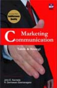 Marketing communication: taktik & strategi