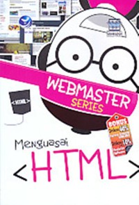 Webmaster series: menguasai HTML