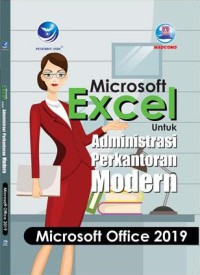 Microsoft excel untuk administrasi perkantoran modern