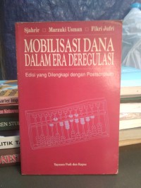 Mobilisasi dana dalam era deregulasi