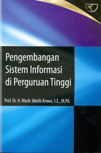 Pengembangan sistem informasi di pergutuan tinggi