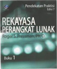 Rekayasa perangkat lunak: pendekatan praktisi Buku 1