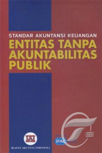 Standar akuntansi keuangan entitas tanpa akuntabilitas publik