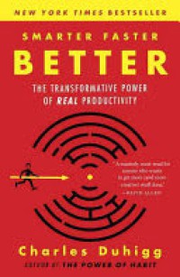 Smarter faster better - the transformartive power of real productivity