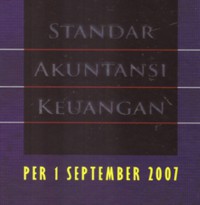 Standar akuntansi keuangan : per 1 september 2007