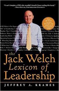 The jack welch lexicom of leadership