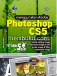 Toturial 5 hari menggunakan adobe photoshop CS5