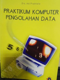 Praktikum komputer pengolahan data