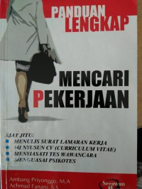 Panduan lengkap mencari pekerjaan