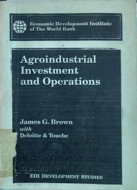 Agroindustrial investment and operations