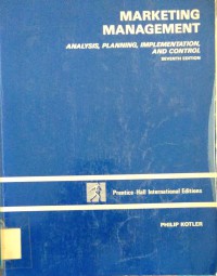 Marketing Management Analysis, planning, implementation and control